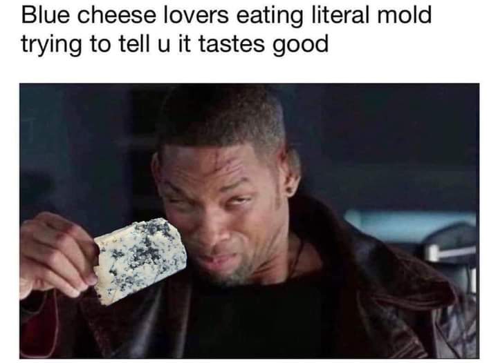 Memes blue cheese 