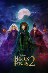 Hocus Pocus 2 2022 Disney+ movie poster Bette Middler Sarah Jessica Parker 